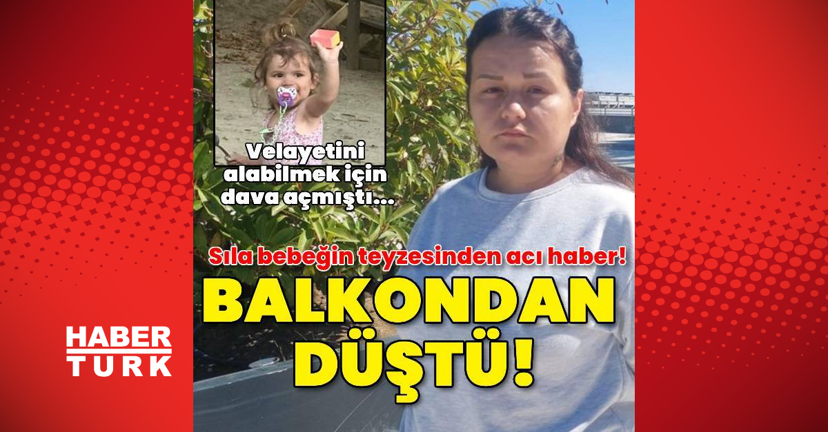 Tekirdağ’da Sıla bebeğin teyzesi yaşamını yitirdi